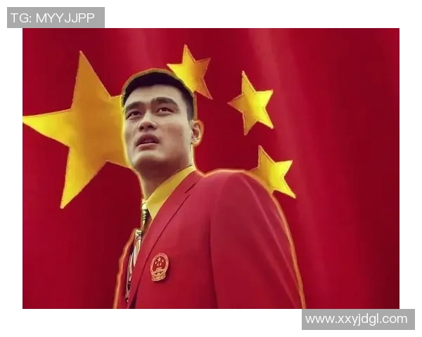 姚明从篮球巨星到社会活动家的形象转变与成长历程分析 姚明从篮球巨星到社会活动家的形象转变与成长历程分析