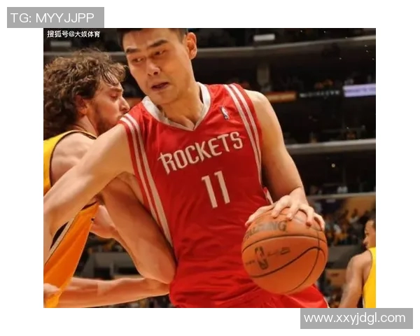 姚明与超人携手共创传奇篮球之路的梦想与挑战