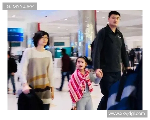 姚明的孩子在国外生活的趣事与成长经历分享